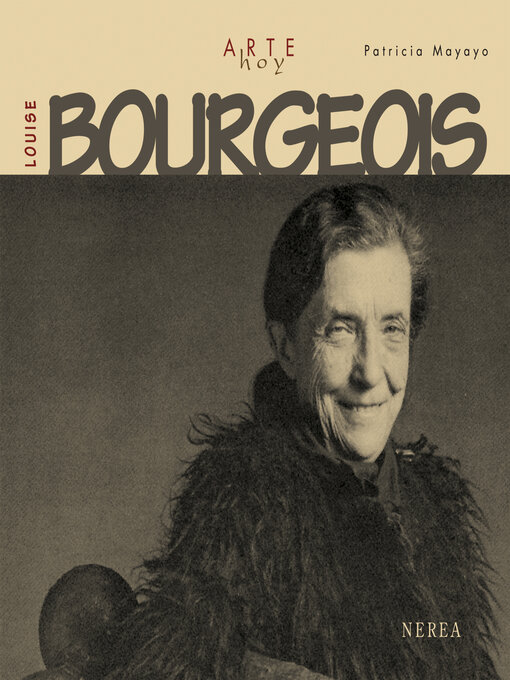 Title details for Louise Bourgeois by Patricia Mayayo - Available